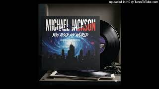 Michael Jackson - You Rock My World (Darkchild Remix)