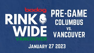 🏒PRE-GAME: Columbus Blue Jackets vs. Vancouver Canucks (Jan 27 2023) screenshot 3