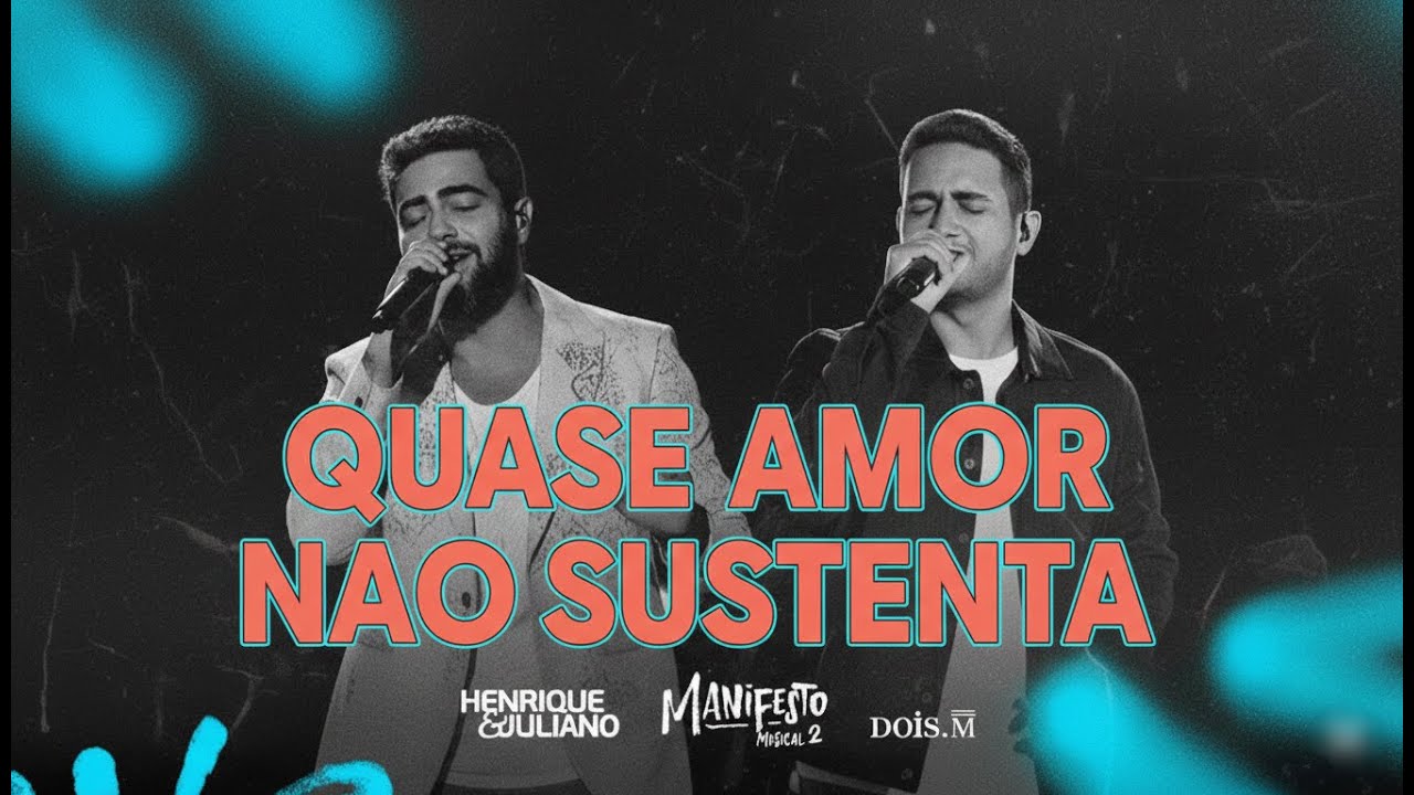 Henrique & Juliano - Quase Amor Não Sustenta | Sertanejo Romântico Sofrência