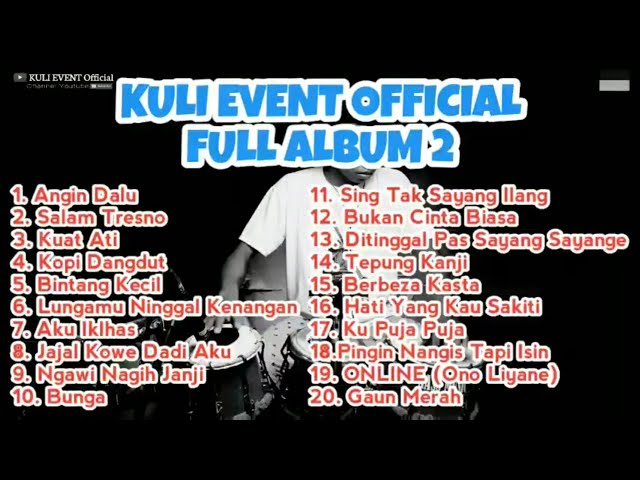 Kuli Event Official Full Album 2 || DANGDUT KOPLO FULL ALBUM class=