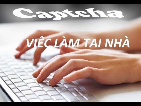 GÕ CAPTCHA KIẾM TIỀN TAI NHÀ RÚT TIỀN VỀ TÀI KHOÀN NGÂN HÀNG VN. | Foci