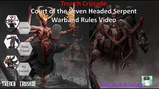 Trench Crusade | Court of the Seven Headed Serpent Final Rules (1.0.2)