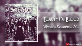 Beauty Of Blood - Menuju KeagunganMu (Indonesia Gothic Metal)