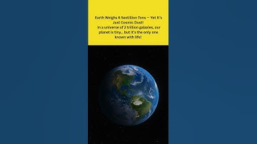 Earth Weighs 6 Sextillion Tons — Yet It’s NOTHING in the Universe!