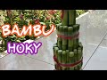 Download Lagu Belajar membuat dan merangkai bambu hoki