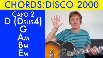 Thumbnail of How to play Disco 2000 chords (By Pulp) on acoustic guitar (Song with 5 chords)