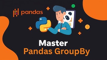 Simplify Data Analysis with Pandas GroupBy operation in Python | Grouping & Aggregation in Python