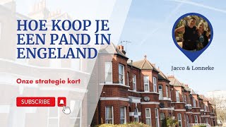 Onze Strategie Kort, Hoe Koop Je Een Pand In Engeland