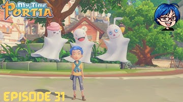 Ghost hunting // My time at Portia - episode 31