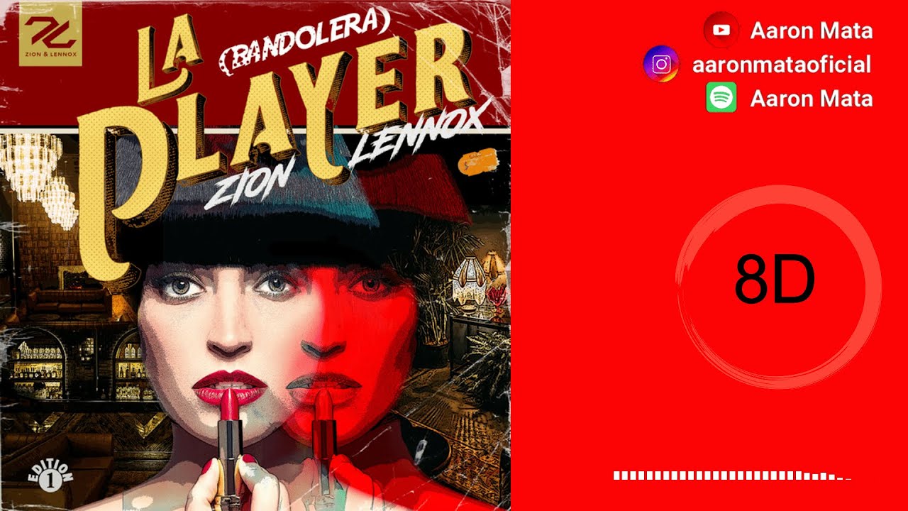 Zion & Lennox - La Player (Bandolera) | 8D Audio