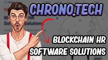 Chrono.tech 🔑 Empowers HR & Recruitment Professionals With Blockchain Technology