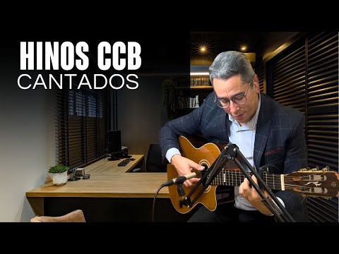 Hinos CCB no Violão – Cantando com a alma