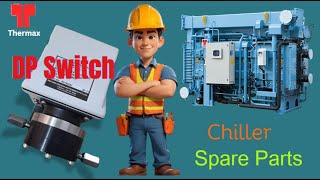 DP Switch I Chiller Spare Parts I Thermax Chiller Spare Parts I Absorption Chiller