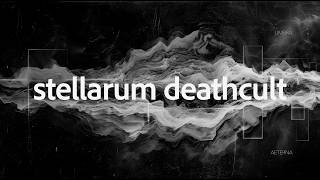 Stellarum Deathcult - Murmur ex Profundis // Dark Ambient Dub // Experimental Industrial Electronic