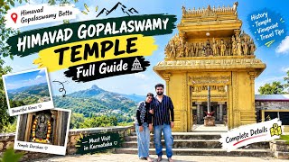 Himavad Gopalaswamy Betta Temple Full Guide 🙏 | Timings, Route & Travel Tips | Kannada Vlog|ep 02