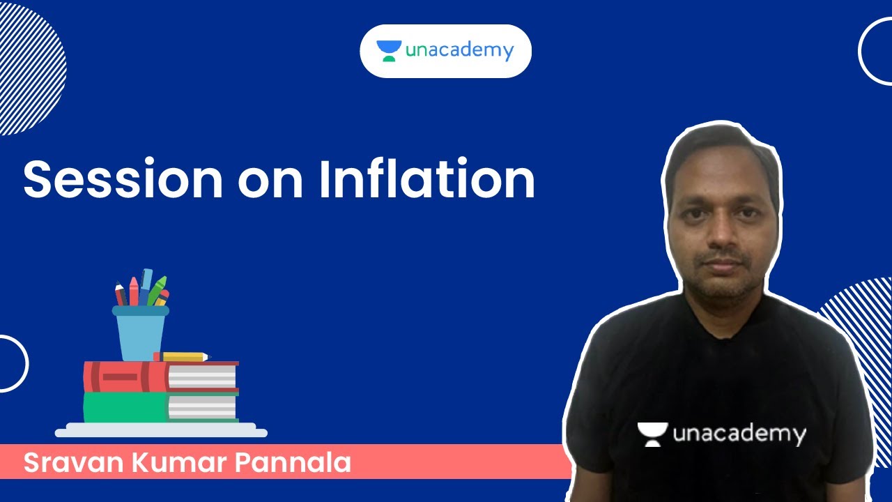 Session on Inflation | Part 2 | APPSC & TSPSC | Sravan Kumar Pannala | Unacademy