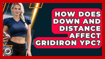 How Does Down And Distance Affect Gridiron YPC? - Gridiron Data Digest