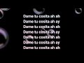 Came Tu Posita Lyrics