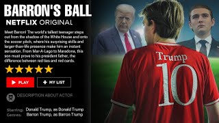 Barron Trump Soccer Documentary Trailer | Coming to Netflix 2025