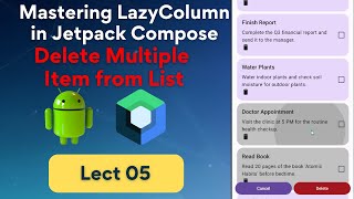 05 - Delete Multiple Items from list | Mastering LazyColumn in Jetpack Compose | Android with Rashid