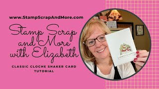 Easy Classic Cloche Shaker Card