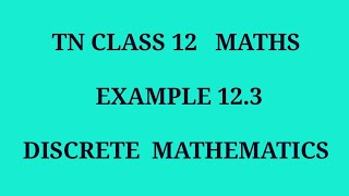 TN 12th maths chapter 12 example 12.3