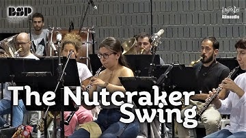 The Nutcracker Swing - Tschaikowsky - arr. by Hans-Joachim Rhinow - Banda Sinfónica Portuguesa