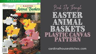 Easter Animal Baskets Plastic Canvas Pattern Book Flip Through Video