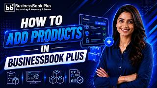 How to Add Products in @BusinessBookPlus  | Step-by-Step Product Entry Guide screenshot 5