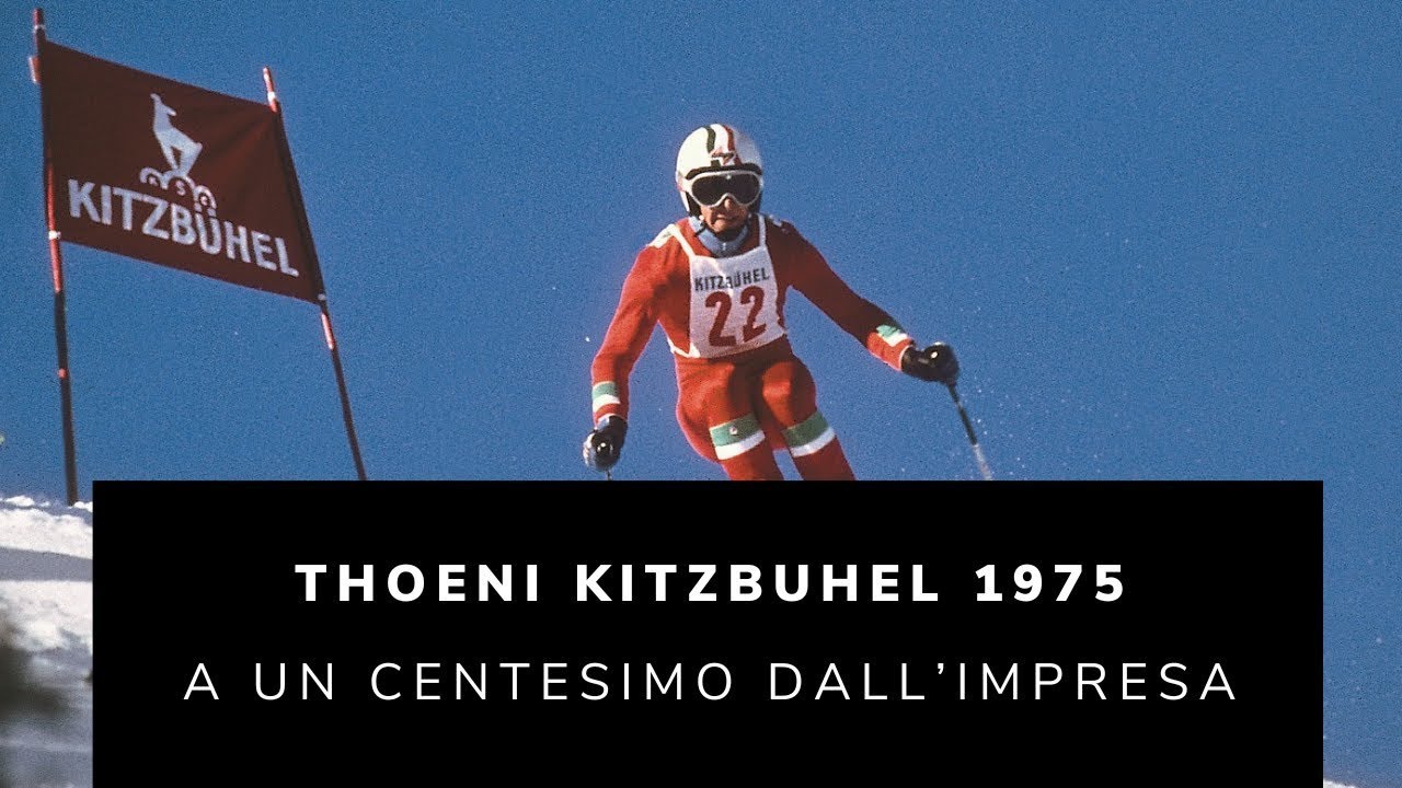 A un centesimo dall'impresa   Thoeni Kitzbuhel 1975