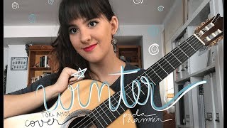Video thumbnail of "Winter by Tori Amos - Cover by Paola Hermosín"