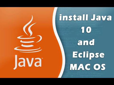 How to install Java 10 and Eclipse MAC OS