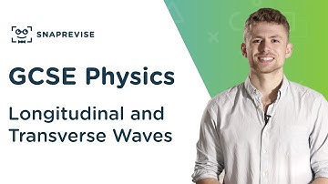 Longitudinal and Transverse Waves | 9-1 GCSE Science Physics | OCR, AQA, Edexcel