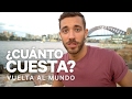 ¿CUÁNTO CUESTA DAR LA VUELTA AL MUNDO? | enriquealex