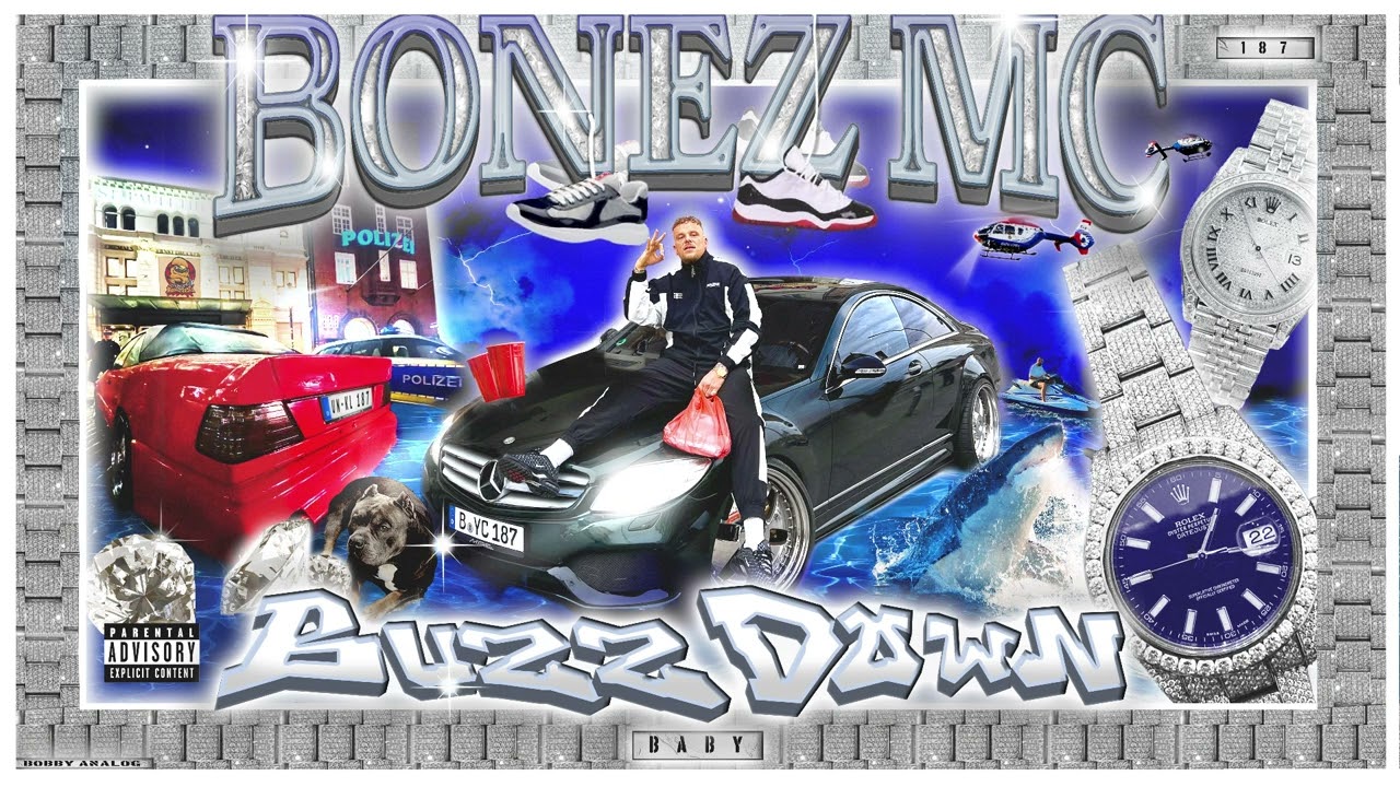  Bonez MC – Buzz Down (Official Audio)