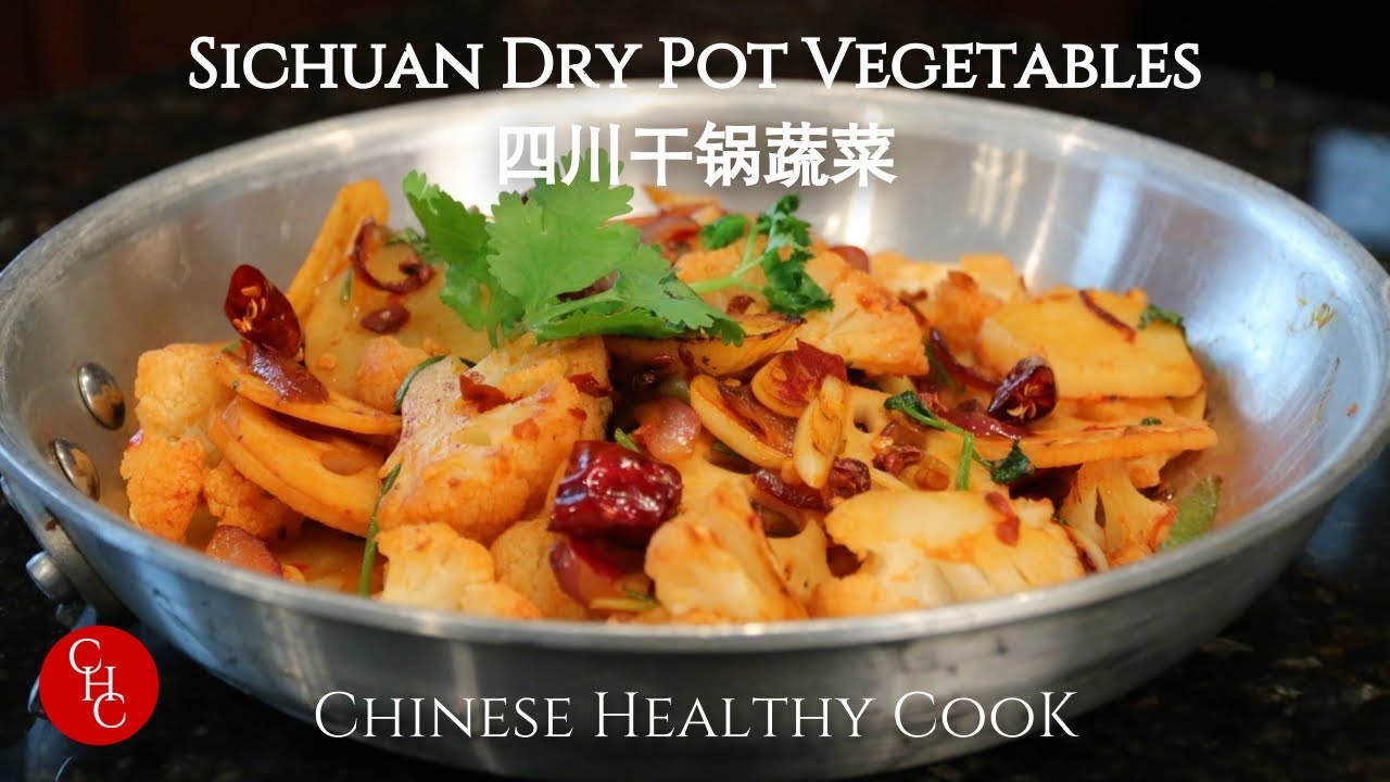 Sichuan Dry Pot Vegetables, spicy, numbing and aromatic 四川干锅蔬菜 (Eng Sub) | ChineseHealthyCook