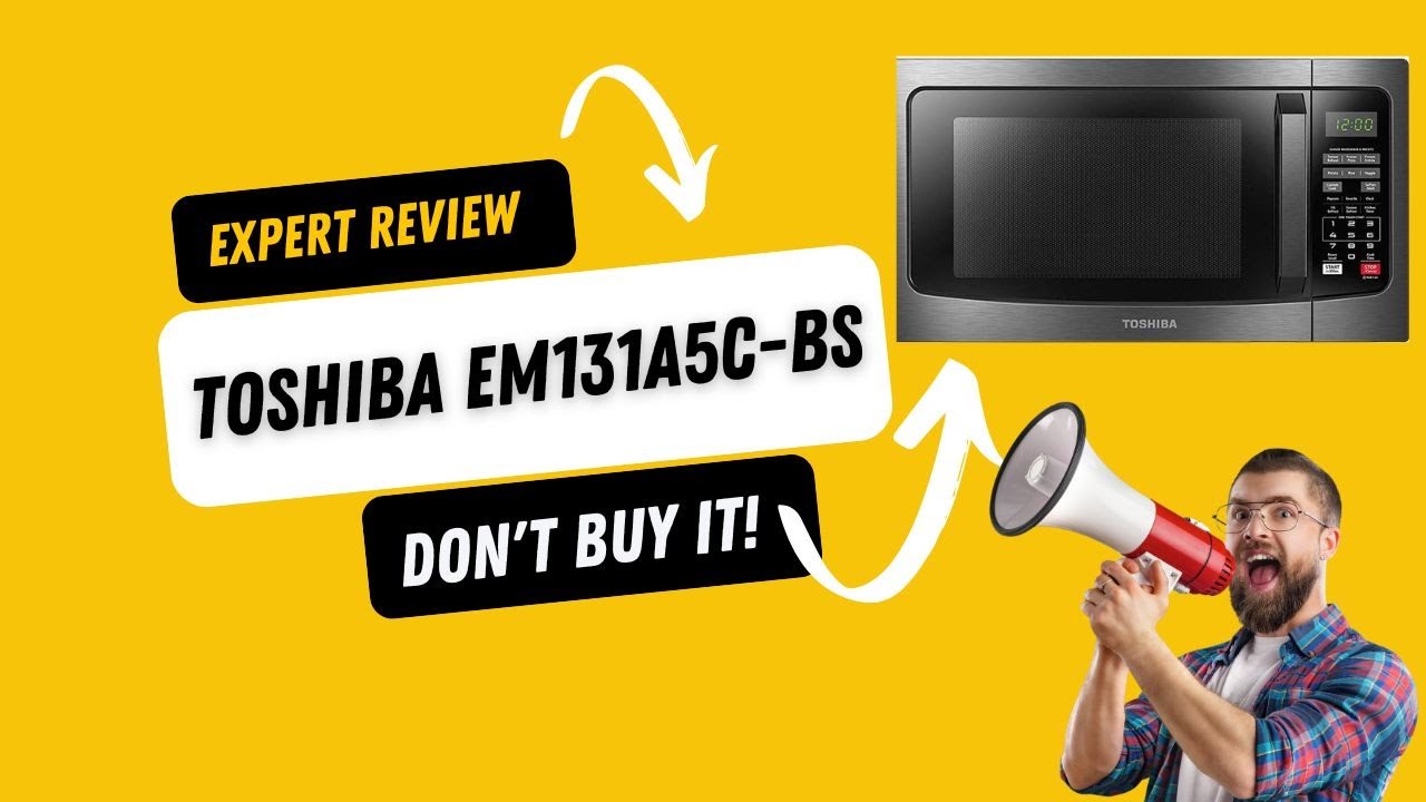 Toshiba EM131A5C Microwave Review