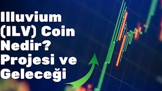 Illuvium Ilv Coin Nedir? Projesi Ve Geleceği