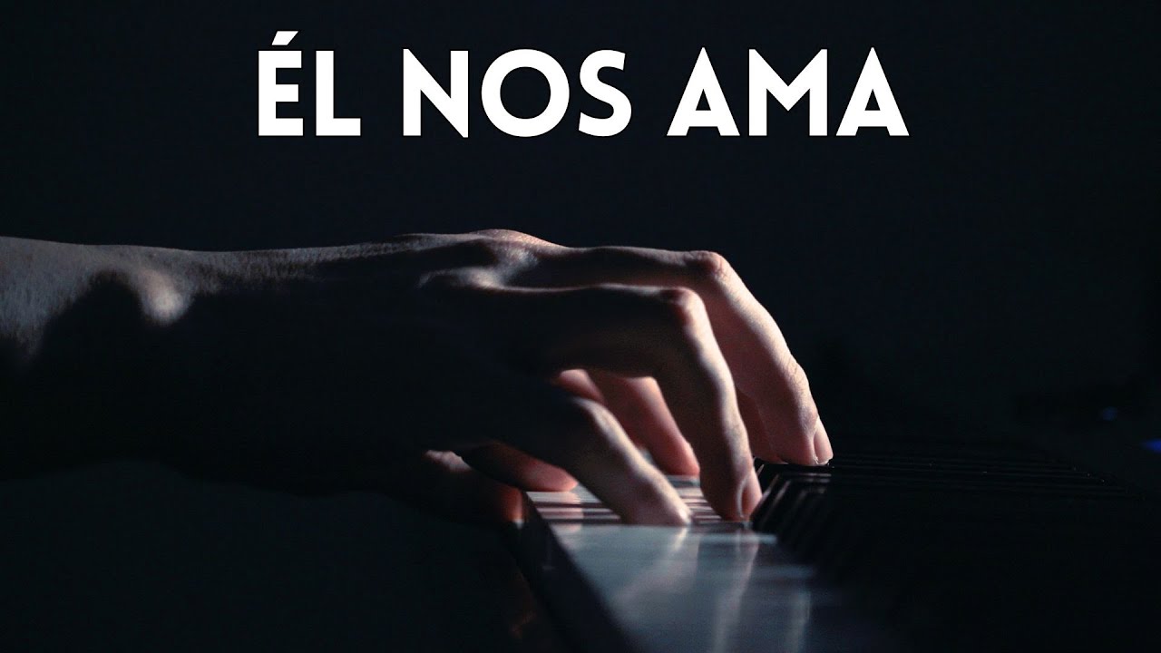 Él Nos Ama | Fondo Instrumental Para Orar y Adorar | Piano + Pad