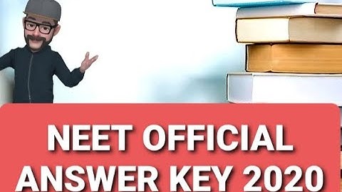 NEET 2020 ANSWER KEY OFFICIAL |  HOW TO DOWNLOAD NEET ANSWER KEY