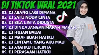 DJ TIKTOK TERBARU 2021 - DJ VIRAL YANG KAMU CARI - DJ ABANG LAGI DIMANA || DJ BILA CINTA DIDUSTA