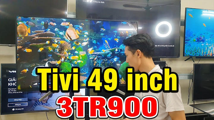 Tivi lg 49 inch 4k giá bao nhiêu năm 2024