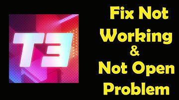 How To Fix T3 Arena App Not Working | T3 Arena Not Open Problem | PSA 24