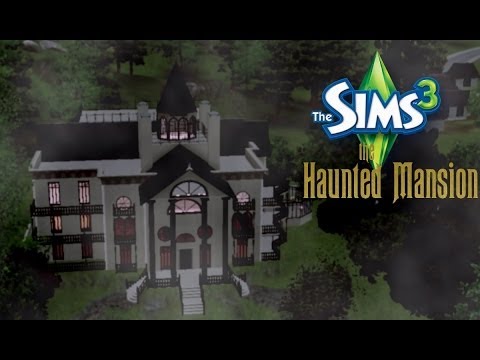 Sims 3: The Haunted Mansion (Movie Set) - Trailer - YouTube