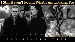 I Still Haven't Found What I Am Looking For - U2 [Remastered]