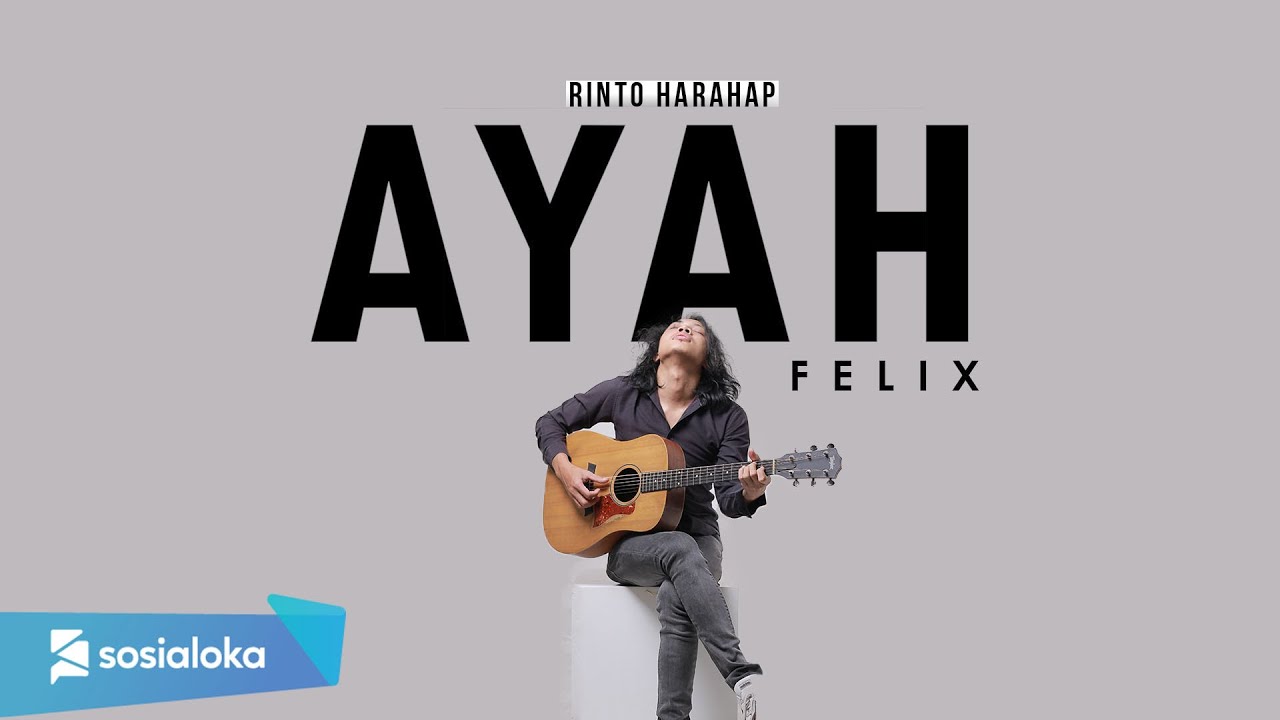 Ayah Rinto Harahap Felix Irwan Cover Chords Chordify