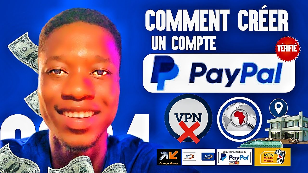 Comment créer un compte PayPal en Afrique (en 2025) - YouTube