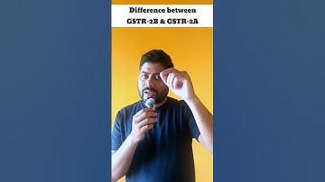 know the difference between GSTR-2B and GSTR-2A #inputtaxcredit #education #itc #gstv #gstvnews