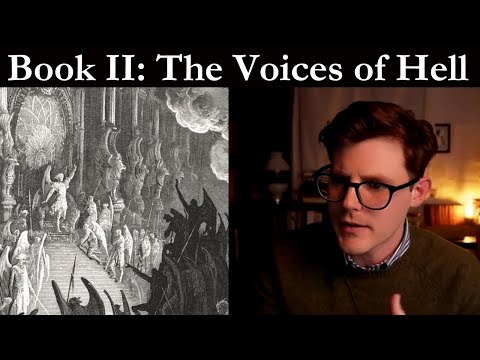 Lecture 2 | Reading the Voices of Hell: Book 2 | Paradise Lost in Slow Motion