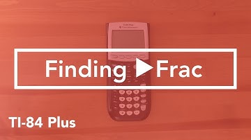 Where to find Fraction (TI-84 Graphing Calculator)